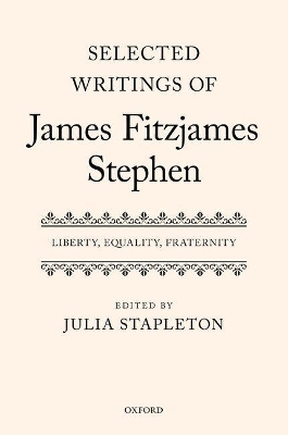 Selected Writings of James Fitzjames Stephen
