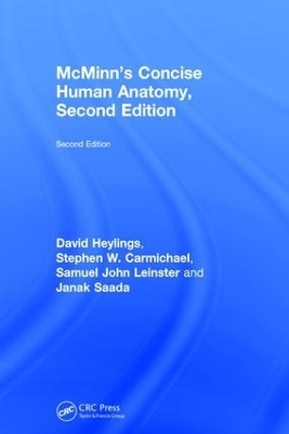 McMinn's Concise Human Anatomy - David Heylings, Stephen W. Carmichael, Samuel John Leinster, Janak Saada