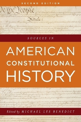Sources in American Constitutional History