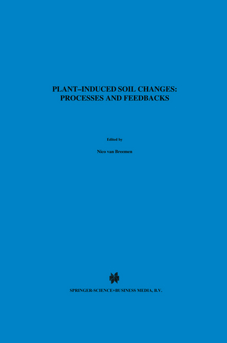 Plant-induced soil changes: Processes and feedbacks