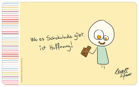 Wo es Schokolade gibt - Frühstücksbrettchen