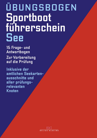 Übungsbogen Sportbootführerschein See