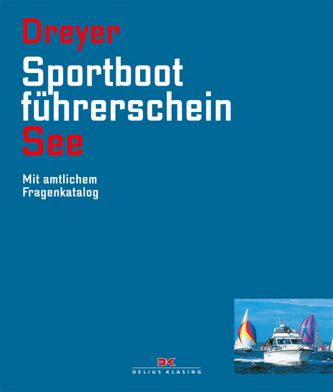 Sportbootf&uuml;hrerschein See