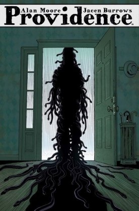 Alan Moore: Providence - Alan Moore, Jacen Burrows