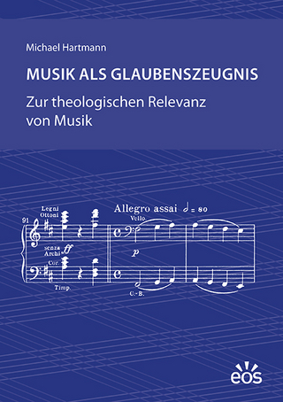 Musik als Glaubenszeugnis