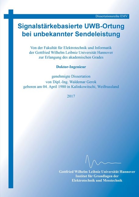 Signalst&auml;rkebasierte UWB-Ortung bei unbekannter Sendeleistung - Waldemar Gerok