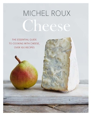 Cheese - Michel Roux