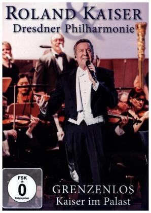 Grenzenlos - Kaiser im Palast, 1 DVD - Roland Kaiser