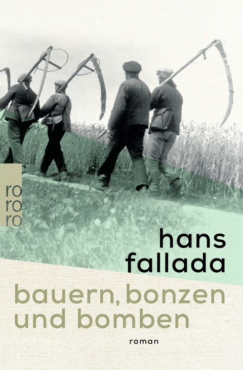 Bauern, Bonzen und Bomben - Hans Fallada