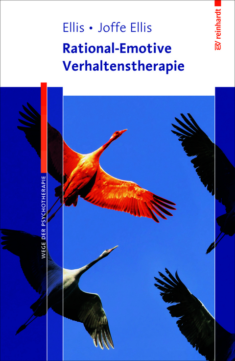 Rational-Emotive Verhaltenstherapie - Albert Ellis, Debbie Joffe Ellis