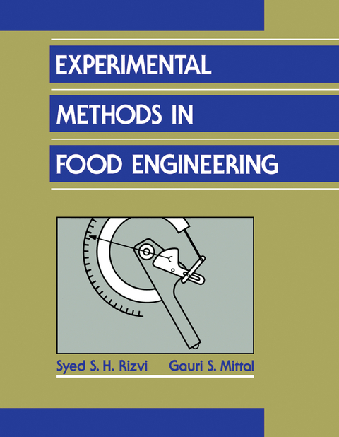 Experimental Methods in Food Engineering - Syed S.H. Rizvi, Gauri S. Mittal