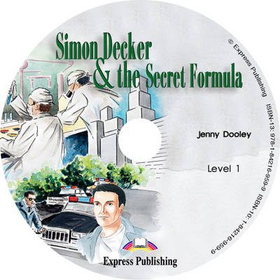 Simon Decker and the Secret Formula - Jenny Dooley