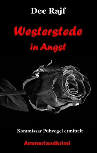Westerstede in Angst