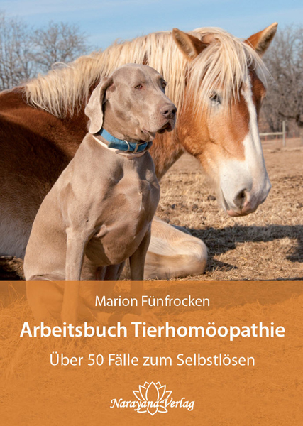Arbeitsbuch Tierhomöopathie - Marion Fünfrocken