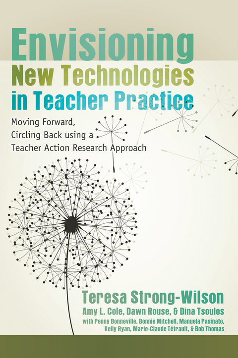 Envisioning New Technologies in Teacher Practice - 