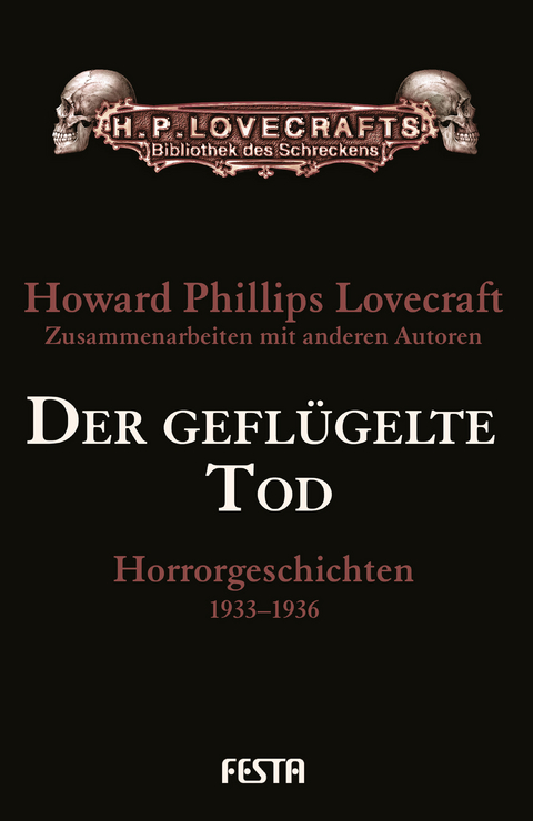 Der gefl&uuml;gelte Tod - H. P. Lovecraft