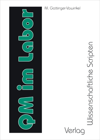 Qualitätsmanagement im Labor