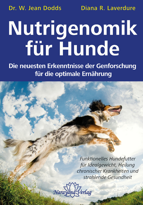 Nutrigenomik f&uuml;r Hunde -  Dodds Jean /Laverdure Diana.R