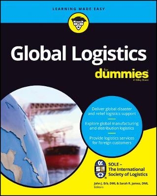 Global Logistics For Dummies -  SOLE - The International Society of Logistics