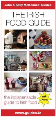 The Irish Food Guide - John McKenna, Sally McKenna