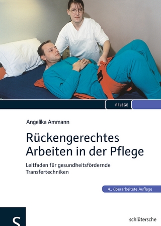 R&uuml;ckengerechtes Arbeiten in der Pflege