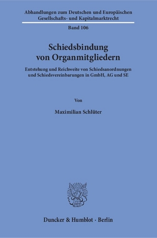 Schiedsbindung von Organmitgliedern.