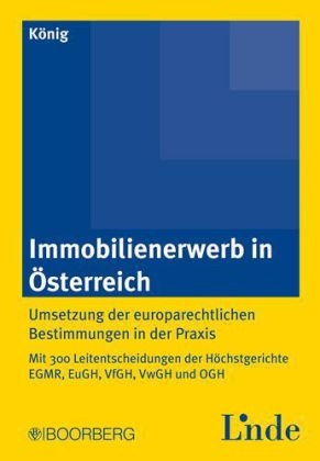 Immobilienerwerb in &Ouml;sterreich - Manfred K&ouml;nig