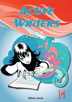 Active Writers Year 5 - Eileen Jones