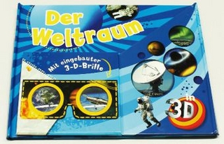 Der Weltraum - 3-D-Lupenbuch
