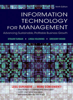 Information Technology for Management - Efraim Turban, Carol Pollard, Gregory Wood