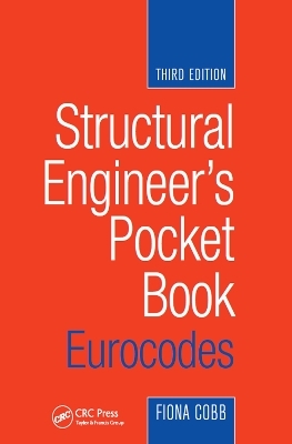 Structural Engineer's Pocket Book: Eurocodes - Fiona Cobb