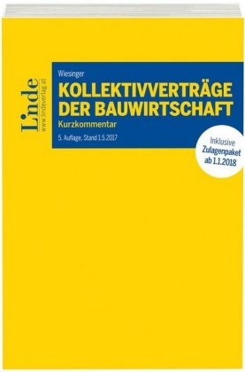 Kollektivverträge der Bauwirtschaft