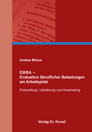 EBBA – Evaluation Beruflicher Belastungen am Arbeitsplatz