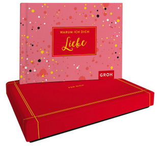 Warum ich dich liebe