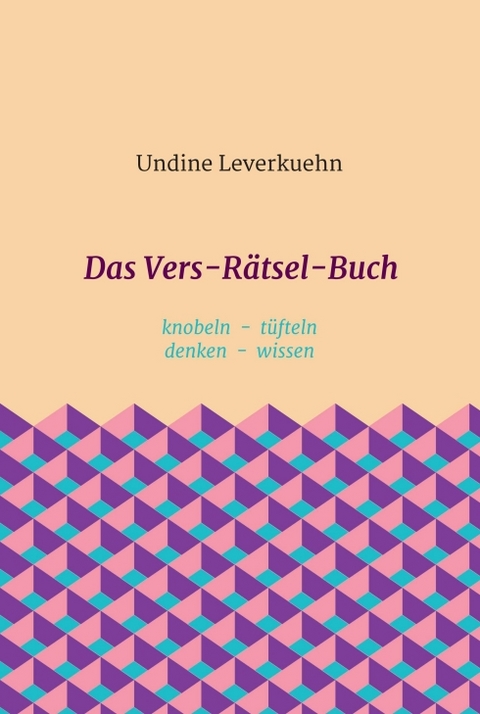 Das Vers-R&auml;tsel-Buch - Undine Leverkuehn
