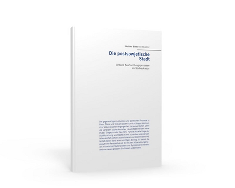 Die postsowjetische Stadt - Tsypylma Darieva, Susanne Fehlings, Wolfgang Kaschuba