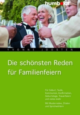 Die sch&ouml;nsten Reden f&uuml;r Familienfeiern - Yvonne Joosten