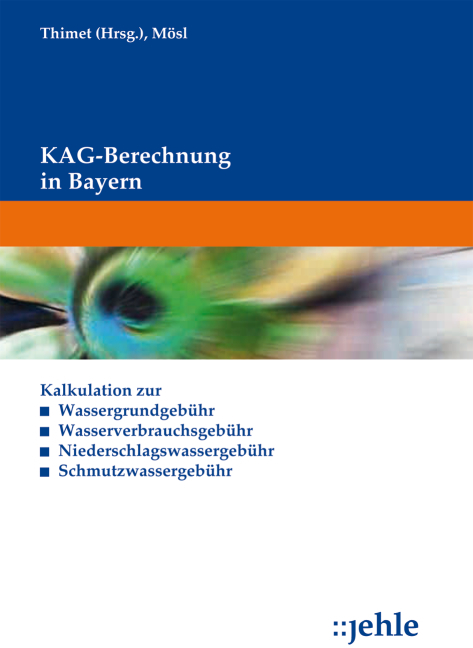 KAG-Berechnung in Bayern - Thomas M&ouml;sl, Juliane Thimet