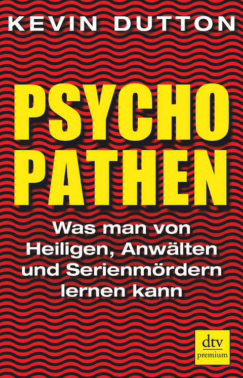 Psychopathen - Kevin Dutton