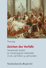 Zeichen des Verfalls -  Theo Jung