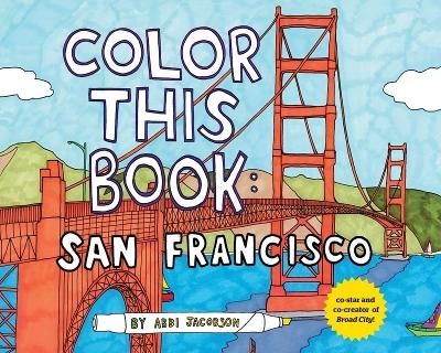 Color this Book: San Francisco - 