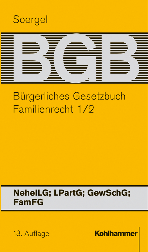 B&uuml;rgerliches Gesetzbuch mit Einf&uuml;hrungsgesetz und Nebengesetzen (BGB) - Claus Ahrens, Andreas Gietl, Eva Schumann, Marina Wellenhofer, Michael Matthiessen