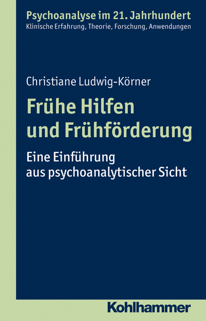 Frühe Hilfen und Frühförderung - Christiane Ludwig-Körner