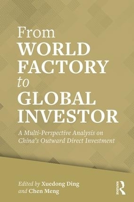 From World Factory to Global Investor - 