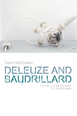 Deleuze and Baudrillard - Sean McQueen