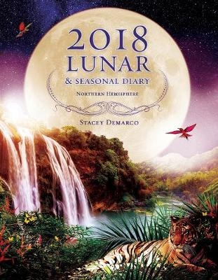 2018 Lunar & Seasonal Diary - Stacey Demarco