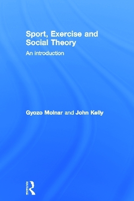 Sport, Exercise and Social Theory