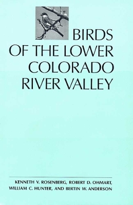BIRDS of the LOWER COLORADO RIVER VALLEY