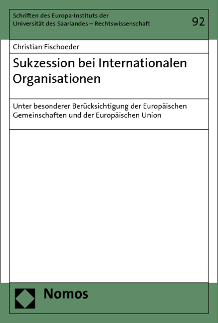 Sukzession bei Internationalen Organisationen - Christian Fischoeder