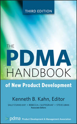 The PDMA Handbook of New Product Development 3e